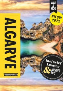 Algarve - Wat & Hoe Hoogtepunten - ebook