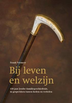 Bij leven en welzijn (Paperback)