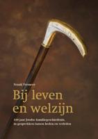 Bij leven en welzijn (Paperback)