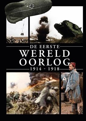 De Eerste Wereldoorlog 1914-1918 (Hardback)