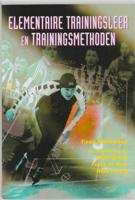 Elementaire trainingsleer en trainingsmethoden (Paperback)