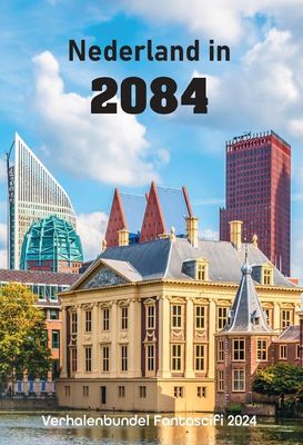 Nederland in 2084 - - ebook