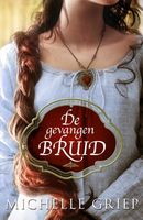 De gevangen bruid - Michelle Griep - ebook