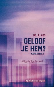 Geloof je Hem ? - A. Kos - ebook