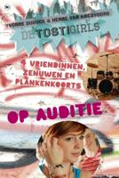 De TostiGirls op auditie (Paperback)