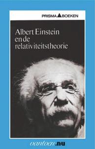 Albert Einstein en de relaviteitstheorie (Paperback)