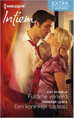 Fulltime verliefd ; Een koninklijk cadeau - Cat Schield, Jennifer Lewis - ebook