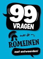 99 vragen over de Romeinen (Hardback) 99 vragen over de Romeinen (Hardback)