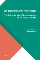Een academiejaar in rechtsregels (Paperback)
