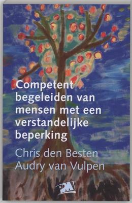 Competent begeleiden van mensen met een verstandelijke beperking (Paperback)