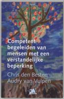 Competent begeleiden van mensen met een verstandelijke beperking (Paperback)