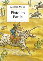 Pistolen Paula - Mirjam Mous - ebook