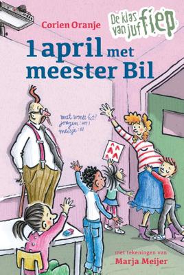 1 april met meester Bil (Hardback)