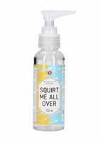 Waterbased Lube - Squirt Me All Over - 100 ml - thumbnail