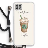 But first coffee: Samsung Galaxy A22 4G Transparant Hoesje met koord