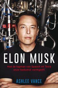 Elon Musk - Ashlee Vance - ebook