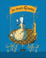 De mooie Griselda (Hardback)