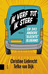 Ik verf tot ik sterf - Christine Liebrecht, Tefke van Dijk - ebook