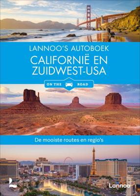 Californië en Zuidwest USA on the road (Paperback)