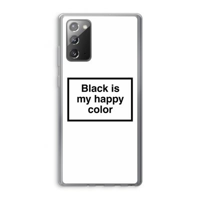 Black is my happy color: Samsung Galaxy Note 20 / Note 20 5G Transparant Hoesje