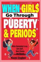 When Girls go Through Puberty and Periods - Naomi Stephen - ebook