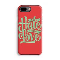 Turn hate into love: iPhone 8 Plus Tough Case