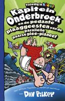 Kapitein Onderbroek en de pedante plaaggeesten van de parallelle paarse plee-planeet (Hardback)