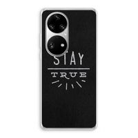 Stay true: Huawei P50 Pro Transparant Hoesje
