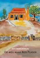 Op weg naar Nos Plaser (Paperback)