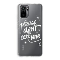Don't call: Xiaomi Redmi Note 10 Pro Transparant Hoesje