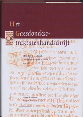 Het Gaesdonckse-traktatenhandschrift (Hardback)