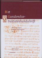 Het Gaesdonckse-traktatenhandschrift (Hardback)