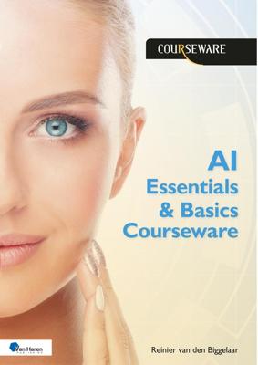 AI Essentials & Basics Courseware - Reinier van den Biggelaar - ebook