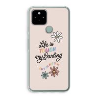 Tough Life: Google Pixel 5 Transparant Hoesje