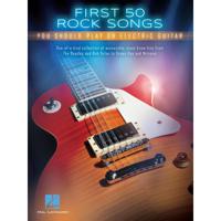 Hal Leonard - First 50 Rock Songs Electric Guitar
