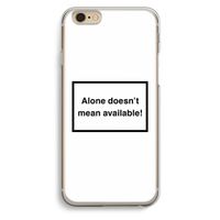 Alone: iPhone 6 / 6S Transparant Hoesje