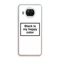 Black is my happy color: Xiaomi Mi 10T Lite 5G Transparant Hoesje
