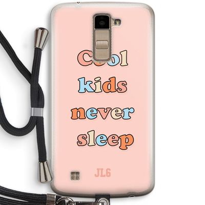 Cool Kids Never Sleep: LG K10 (2016) Transparant Hoesje met koord