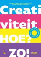 Creativiteit. Hoe? Zo! (Paperback)