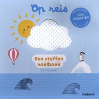 Op reis: een stoffen voelboek (Paperback)