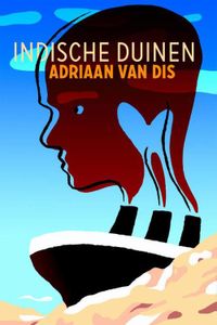 Indische duinen - Adriaan van Dis - ebook