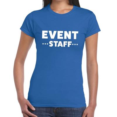 Event staff tekst t-shirt - blauw - voor dames - evenementen personeel - crew kleding