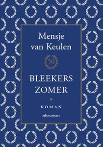 Bleekers zomer - Mensje van Keulen - ebook