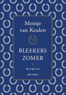 Bleekers zomer - Mensje van Keulen - ebook