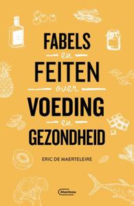 Fabels en feiten over voeding en gezondheid