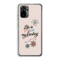 Tough Life: Xiaomi Redmi Note 10 Pro Transparant Hoesje