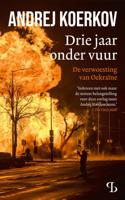 Drie jaar onder vuur - Andrej Koerkov - ebook