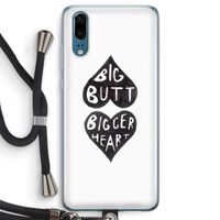 Big butt bigger heart: Huawei P20 Transparant Hoesje met koord