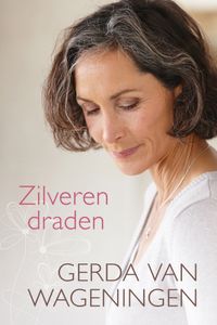 Zilveren draden - Gerda van Wageningen - ebook