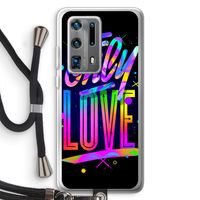 Only Love: Huawei P40 Pro Plus Transparant Hoesje met koord Only Love: Huawei P40 Pro Plus Transparant Hoesje met koord